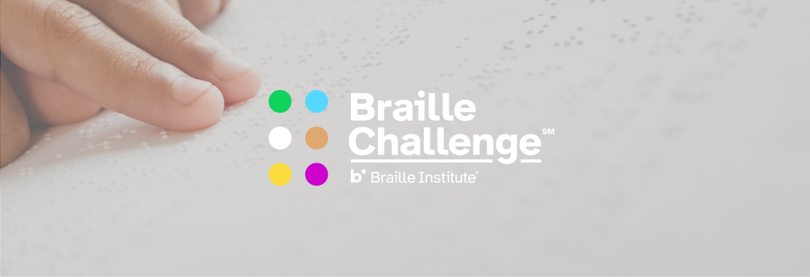 Closeup of someone's fingers reading braille, along with the Braille Challenge logo from Braille Institute.