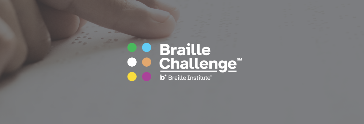 The Braille Challenge logo over a closeup of a person's fingers reading braille.